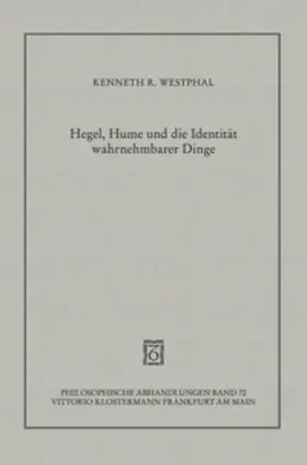 Westphal |  Hegel, Hume und die Identität wahrnehmbarer Dinge | Buch |  Sack Fachmedien