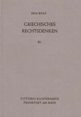 Wolf |  Griechisches Rechtsdenken | Buch |  Sack Fachmedien