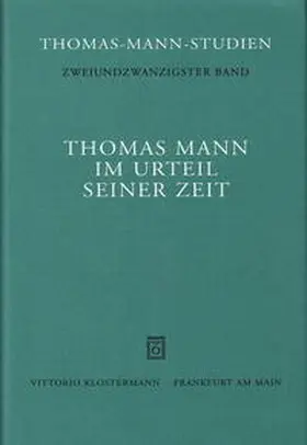 Schröter |  Thomas Mann im Urteil seiner Zeit | Buch |  Sack Fachmedien