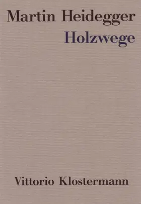 Heidegger / Herrmann | Holzwege | Buch | 978-3-465-03238-0 | www2.sack.de