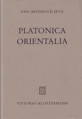 Jeck |  Platonica Orientalia | Buch |  Sack Fachmedien