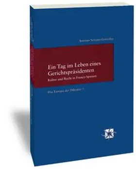 Serrano González |  Ein Tag im Leben eines Gerichtspräsidenten | Buch |  Sack Fachmedien