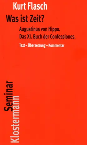 Flasch | Was ist Zeit? | Buch | 978-3-465-03374-5 | www2.sack.de