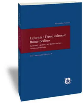 Somma |  I giuristi e l'asse culturale Roma-Berlino | Buch |  Sack Fachmedien