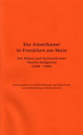 Heuberger / Krohn |  Ein Amerikaner in Frankfurt am Main | Buch |  Sack Fachmedien