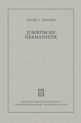 Schäfer |  Juristische Germanistik | Buch |  Sack Fachmedien