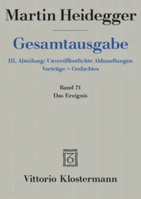 Heidegger / Herrmann |  Gesamtausgabe 71. Das Ereignis | Buch |  Sack Fachmedien