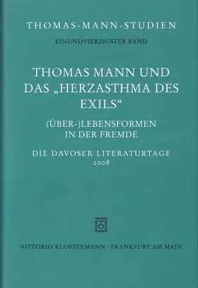 Sprecher |  Thomas Mann und das "Herzasthma des Exils". (Über-) Lebensformen in der Fremde | Buch |  Sack Fachmedien