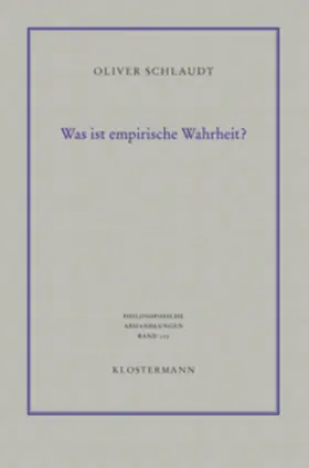 Schlaudt |  Was ist empirische Wahrheit? | Buch |  Sack Fachmedien