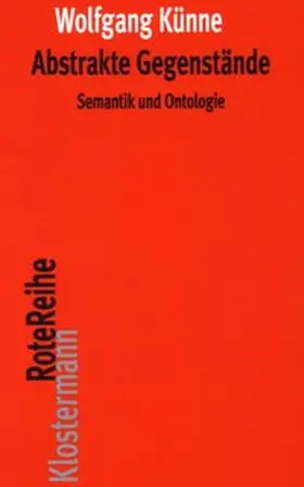 Künne |  Abstrakte Gegenstände | Buch |  Sack Fachmedien