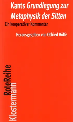 Höffe |  Kants "Grundlegung zur Metaphysik der Sitten" | Buch |  Sack Fachmedien
