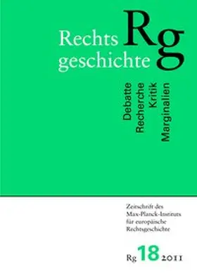Duve |  Rechtsgeschichte. Zeitschrift des Max Planck-Instituts für Europäische Rechtsgeschichte / Rechtsgeschichte (RG) | Buch |  Sack Fachmedien