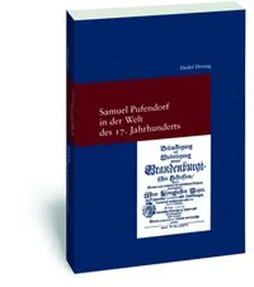 Döring |  Samuel Pufendorf in der Welt des 17. Jahrhunderts | Buch |  Sack Fachmedien