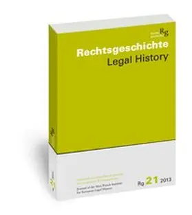 Duve |  Rechtsgeschichte. Zeitschrift des Max Planck-Instituts für Europäische Rechtsgeschichte / Rechtsgeschichte  Legal History (Rg) | Buch |  Sack Fachmedien