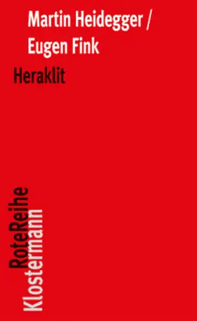 Heidegger / Fink / Herrmann |  Heraklit | Buch |  Sack Fachmedien