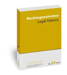 Duve |  Rechtsgeschichte. Zeitschrift des Max Planck-Instituts für Europäische Rechtsgeschichte / Rechtsgeschichte  Legal History (Rg) | Buch |  Sack Fachmedien