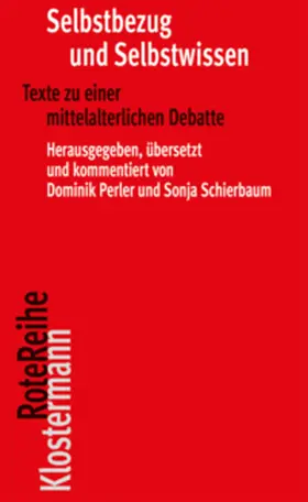Perler / Schierbaum |  Selbstbezug und Selbstwissen | Buch |  Sack Fachmedien