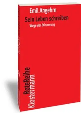 Angehrn | Sein Leben schreiben | Buch | 978-3-465-04299-0 | www2.sack.de