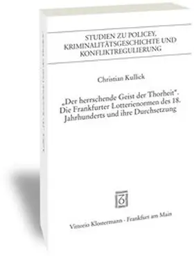 Kullick |  "Der herrschende Geist der Thorheit" | Buch |  Sack Fachmedien