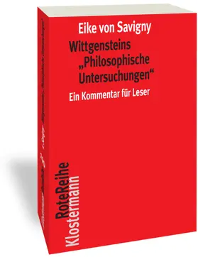 von Savigny |  Wittgensteins "Philosophische Untersuchungen" | Buch |  Sack Fachmedien