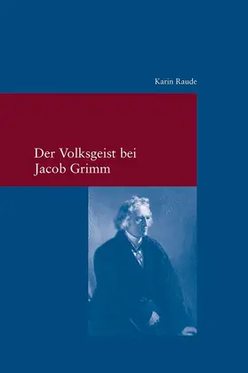 Raude |  Der Volksgeist bei Jacob Grimm | Buch |  Sack Fachmedien