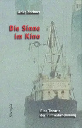 Zechner |  Die Sinne im Kino | Buch |  Sack Fachmedien