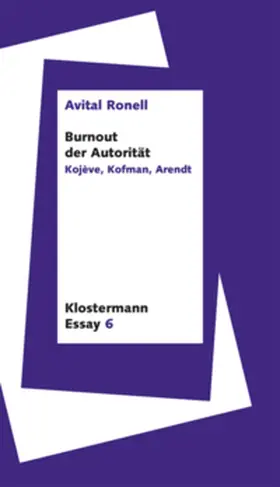 Ronell |  Burnout der Autorität | Buch |  Sack Fachmedien