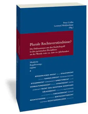 Collin / Wolckenhaar |  Plurale Rechtsverständnisse? | Buch |  Sack Fachmedien