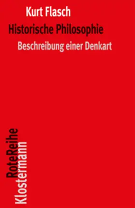 Flasch |  Historische Philosophie | Buch |  Sack Fachmedien