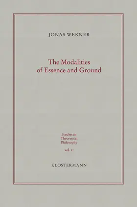 Werner |  The Modalities of Essence and Ground | Buch |  Sack Fachmedien