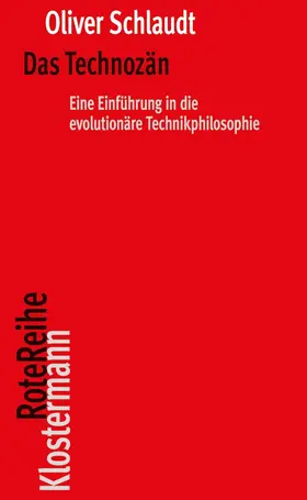 Schlaudt |  Das Technozän | Buch |  Sack Fachmedien