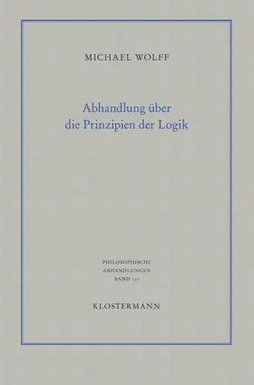 Wolff |  Abhandlung über die Prinzipien der Logik | Buch |  Sack Fachmedien