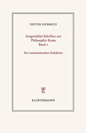 Henrich / Auer / Kreß |  Ausgewählte Schriften zur Philosophie Kants | Buch |  Sack Fachmedien