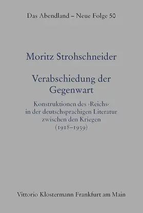 Strohschneider |  Verabschiedung der Gegenwart | Buch |  Sack Fachmedien