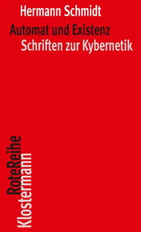Schmitt † |  Automat und Existenz | Buch |  Sack Fachmedien