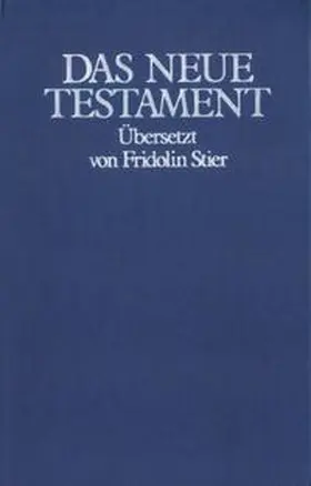 Stier / Beck / Miller |  Das Neue Testament (GB) | Buch |  Sack Fachmedien