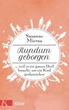 Mierau |  Rundum geborgen | Buch |  Sack Fachmedien