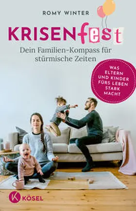 Winter |  Krisenfest  - Dein Familien-Kompass für stürmische Zeiten | Buch |  Sack Fachmedien