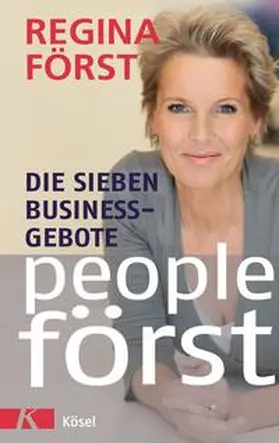Först |  People Först - Die 7 Business-Gebote | Buch |  Sack Fachmedien