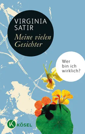 Satir | Meine vielen Gesichter | Buch | 978-3-466-34735-3 | sack.de