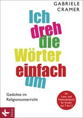 Cramer |  Ich dreh die Wörter einfach um | Buch |  Sack Fachmedien