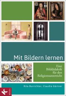 Burrichter / Gärtner |  Mit Bildern lernen | Buch |  Sack Fachmedien