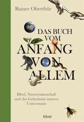 Oberthür |  Das Buch vom Anfang von allem | Buch |  Sack Fachmedien