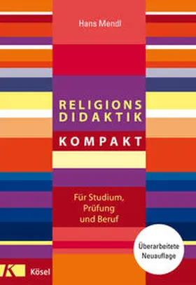 Mendl |  Religionsdidaktik kompakt | Buch |  Sack Fachmedien