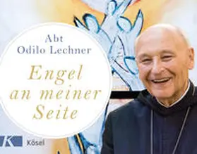 Lechner |  Engel an meiner Seite | Buch |  Sack Fachmedien