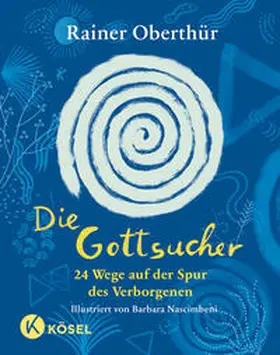 Oberthür |  Die Gottsucher | Buch |  Sack Fachmedien