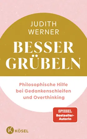 Werner |  Besser grübeln | Buch |  Sack Fachmedien