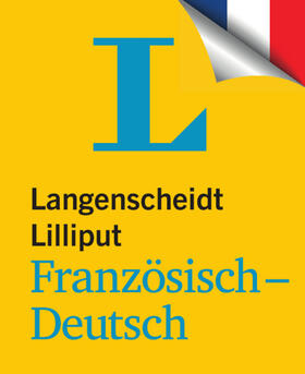 Langenscheidt |  Langenscheidt Lilliput Französisch-Deutsch - im Mini-Format | Buch |  Sack Fachmedien