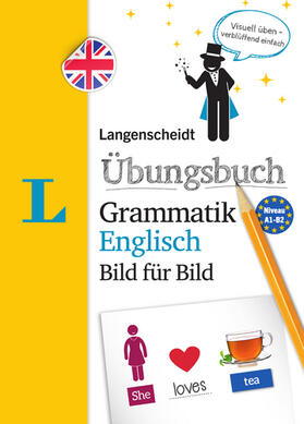 Langenscheidt / Walther |  Langenscheidt Übungsbuch Grammatik Englisch Bild für Bild - Das visuelle Übungsbuch für den leichten Einstieg | Buch |  Sack Fachmedien