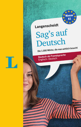 Galloway / Meraner / Walther |  Langenscheidt Sag's auf Deutsch - Deutsch als Fremdsprache | Buch |  Sack Fachmedien